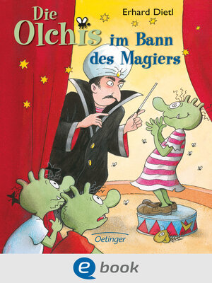 cover image of Die Olchis im Bann des Magiers